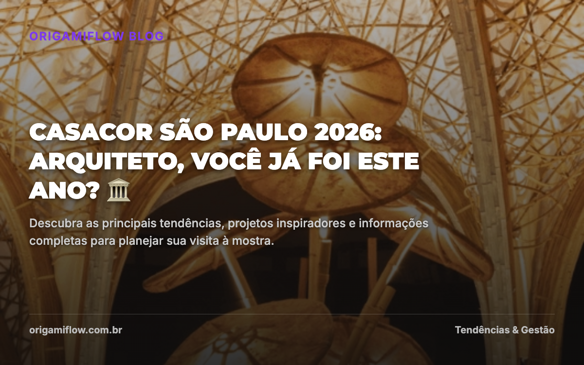 CASACOR São Paulo 2026: Arquiteto, você já foi este ano?