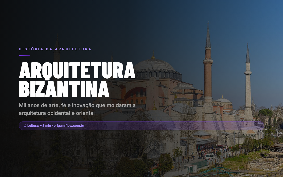 Arquitetura Bizantina: guia completo